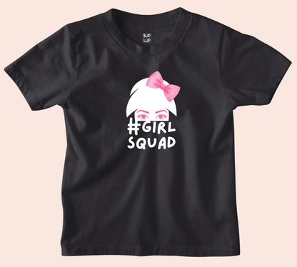 Girls Squad - Kids T-Shirt Regular Fit Cotton - 4 Colors - Girls
