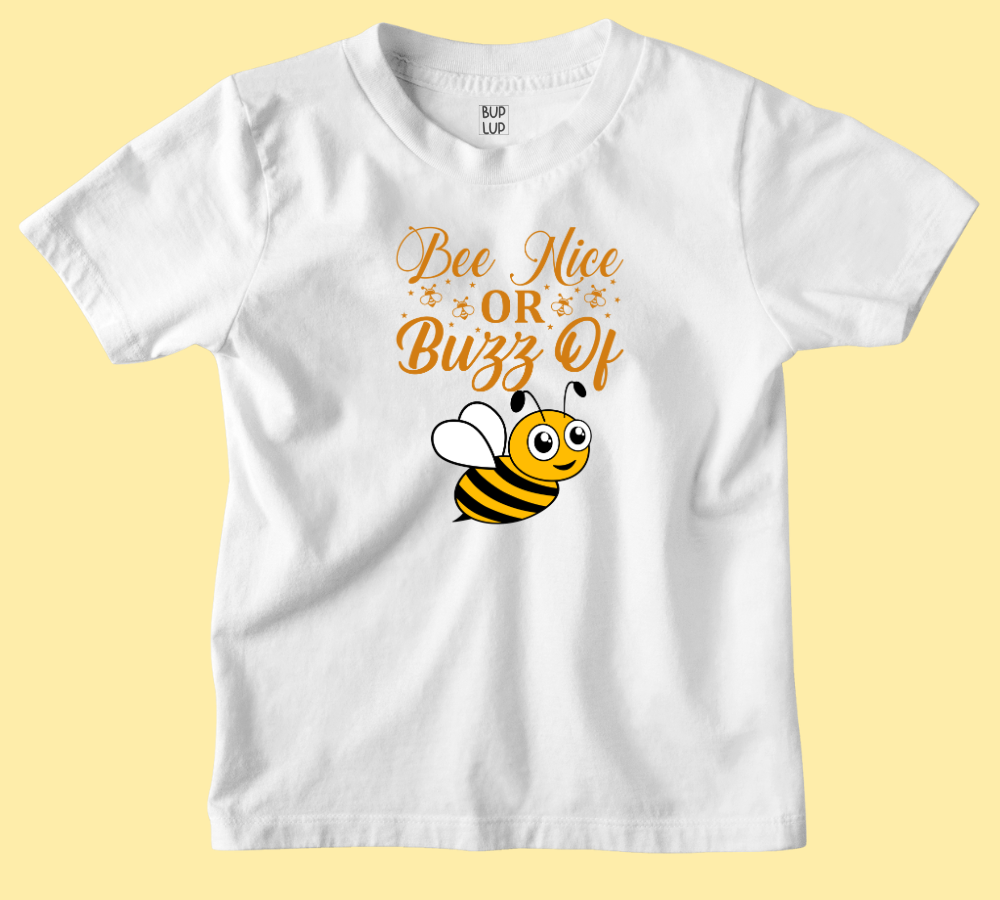 Bee Nice or Buzz Off - Kids T-Shirt Regular Fit Cotton - 3 Colors - Girls